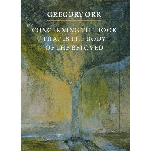 Concerning the Book That Is the Body of the Beloved - Paperback