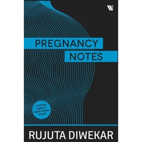 Pregnancy Notes: Before; During & After - Paperback