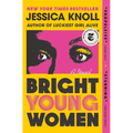 Bright Young Women - Paperback