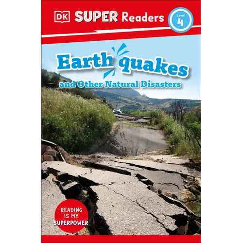 DK Super Readers Level 4 Earthquakes and Other Natural Disasters - Paperback
