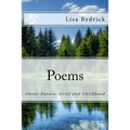 Poems about Nature, Grief and Childhood - Paperback