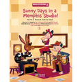 Sunny Days in a Memphis Studio!: We're a Possum Family Band (Book 3) - Hardcover