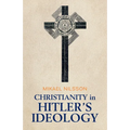 Christianity in Hitler's Ideology - Paperback