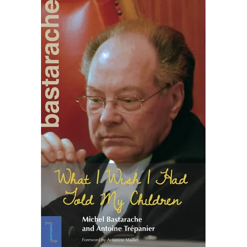 What I Wish I Had Told My Children - Hardcover