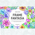 Hidden Nature's Frame Fantasia: A Colouring Book to Keep Your Favourite Moments - Paperback
