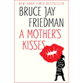 A Mother's Kisses - Paperback