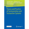 Theory and Practice of Sociosensitive and Socioactive Systems - Paperback