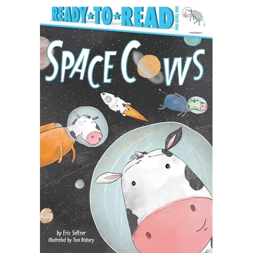 Space Cows: Ready-To-Read Pre-Level 1 - Hardcover