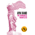 The Romantic Manifesto: A Philosophy of Literature; Revised Edition - Mass Market Paperbound
