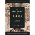 The Mission of God: A Manifesto of Hope for Society - Hardcover