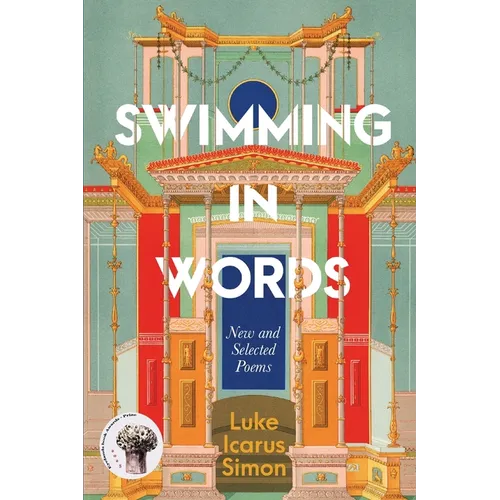 Swimming In Words: New and Selected Poems - Paperback