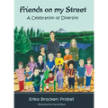 Friends on my Street: A Celebration of Diversity - Hardcover