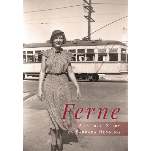 Ferne: A Detroit Story - Paperback
