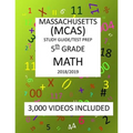 5th Grade MASSACHUSETTS MCAS, 2019 MATH, Test Prep: 5th Grade MASSACHUSETTS MCAS 2019 MATH Test Prep/Study Guide - Paperback