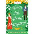 Much Ado About Margaret - Paperback