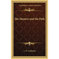 The Masters and the Path - Hardcover