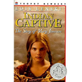 Indian Captive: A Newbery Honor Award Winner - Paperback