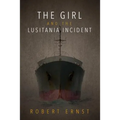 The Girl and the Lusitania Incident - Paperback