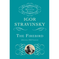 The Firebird: Original 1910 Version - Paperback