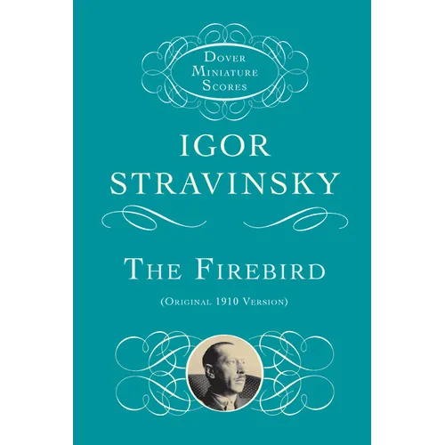 The Firebird: Original 1910 Version - Paperback