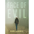 Face of Evil - Hardcover