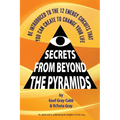 Secrets From Beyond The Pyramids - Paperback