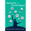 Networks for Social Impact - Paperback