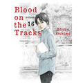 Blood on the Tracks 16 - Paperback