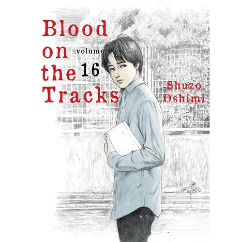 Blood on the Tracks 16 - Paperback