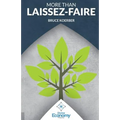 More than Laissez Faire: A Macroeconomic Textbook Alternative - Paperback