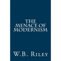 The Menace of Modernism - Paperback