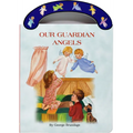 Our Guardian Angels: St. Joseph Carry-Me-Along Board Book - Library Binding