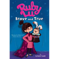 Ruby Lu, Brave and True - Paperback