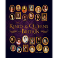 The Kings & Queens of Britain - Hardcover