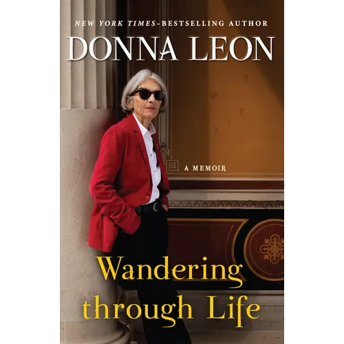 Wandering Through Life: A Memoir - Hardcover