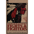 Northwestern Fights & Fighters: The Nez Perce & Modoc Indian Wars 1872-77 - Paperback