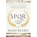 S.P.Q.R: A History of Ancient Rome - Paperback