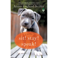Sit! Stay! Speak! - Mass Market Paperbound