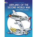 Airplanes of the Second World War Coloring Book - Paperback