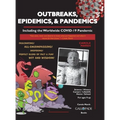 Outbreaks, Epidemics, & Pandemics: Including the Worldwide COVID- 19 Pandemic - Hardcover