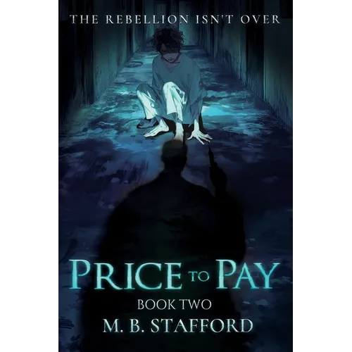 Price to Pay: The Rebellion isn't over - Paperback