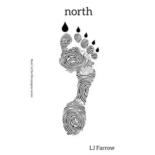 north: Book 1 of the Morningstar Series - Paperback