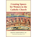 Creating Spaces for Women in the Catholic Church - Paperback