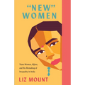 "New" Women - Hardcover