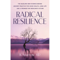 Radical Resilience - Paperback