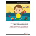 Competencias de Promoción de la Salud en Niños Preescolares - Paperback