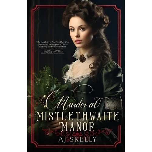 Murder at Mistlethwaite Manor: A Victorian Historical Mystery - Paperback