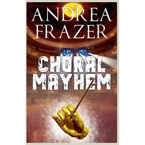 Choral Mayhem - Paperback