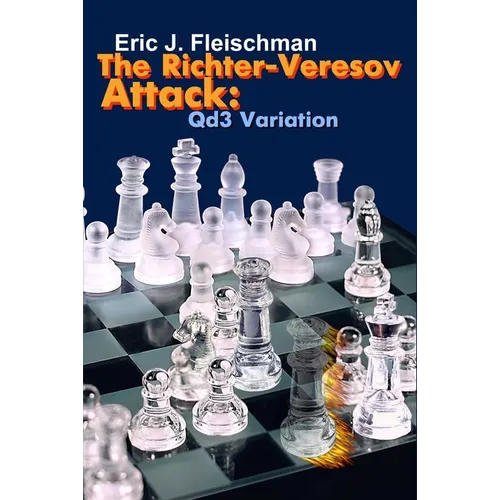 Richter-Veresov Attack: Qd3 Variation - Paperback