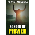 School of Prayer - Paperback